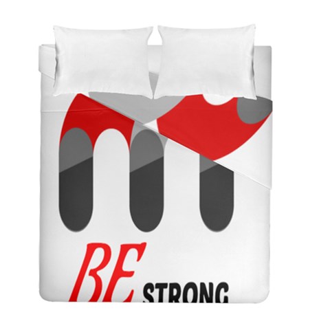 Be Strong  Duvet Cover Double Side (Full/ Double Size) from ZippyPress