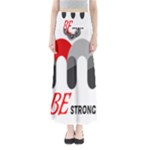 Be Strong  Full Length Maxi Skirt