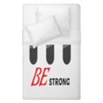 Be Strong Duvet Cover (Single Size)