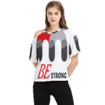 Be Strong One Shoulder Cut Out T-Shirt