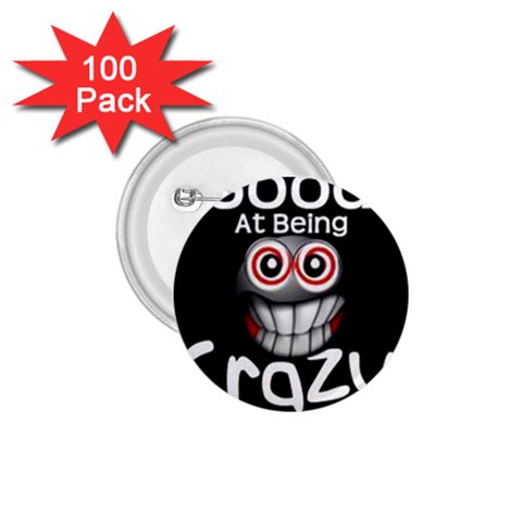 crazy 1.75  Button (100 pack) from ZippyPress Front