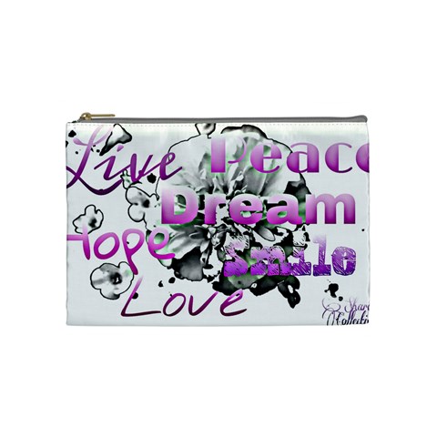 Live Peace Dream Hope Smile Love Cosmetic Bag (Medium) from ZippyPress Front