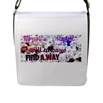 What s meant to be will always find a way Flap Closure Messenger Bag (Large)