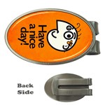 Have A Nice Day Happy Character Money Clip (Oval)