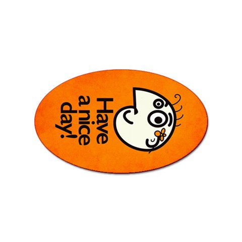Have A Nice Day Happy Character Sticker (Oval) from ZippyPress Front