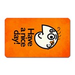 Have A Nice Day Happy Character Magnet (Rectangular)