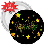 Happy Holidays 4 3  Buttons (10 pack) 
