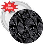 Leaves Flora Black White Nature 3  Buttons (10 pack) 