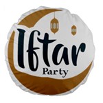 Iftar-party-t-w-01 Large 18  Premium Round Cushions