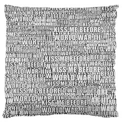 Kiss me before world war 3 typographic motif pattern Standard Premium Plush Fleece Cushion Case (Two Sides) from ZippyPress Front
