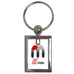 Be Strong  Key Chain (Rectangle)