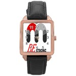 Be Strong  Rose Gold Leather Watch 