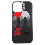 Be Strong  iPhone 15 Black UV Print PC Hardshell Case