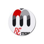 Be Strong Rubber Coaster (Round)