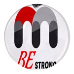 Be Strong Round Glass Fridge Magnet (4 pack)
