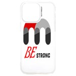 Be Strong iPhone 15 Plus TPU UV Print Case