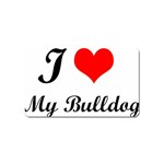 I-Love-My-Bulldog Magnet (Name Card)