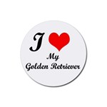 I Love My Golden Retriever Rubber Round Coaster (4 pack)