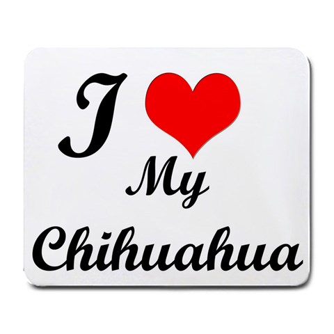 I Love My Chihuahua Large Mousepad from ZippyPress Front
