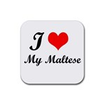 I Love My Maltese Rubber Coaster (Square)