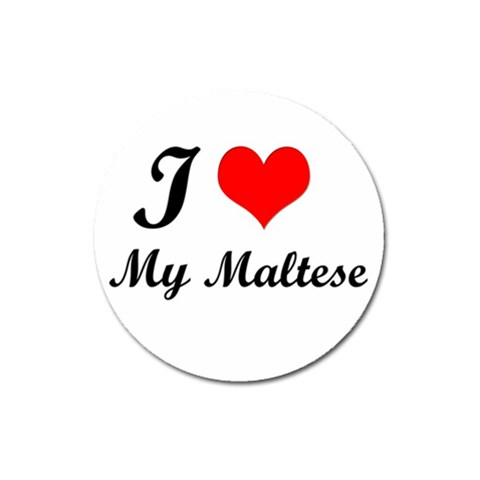 I Love My Maltese Magnet 3  (Round) from ZippyPress Front